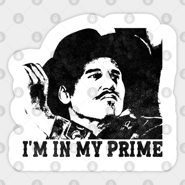 Doc Holiday - Im in my prime Sticker by nabilz